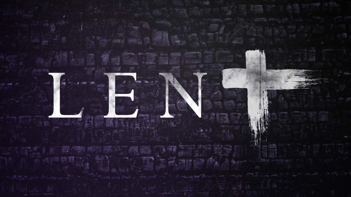 Lent: What really is it?